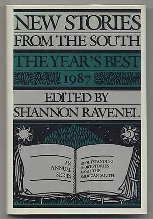 Stock image for New Stories from the South : The Year's Best, 1987 for sale by Better World Books