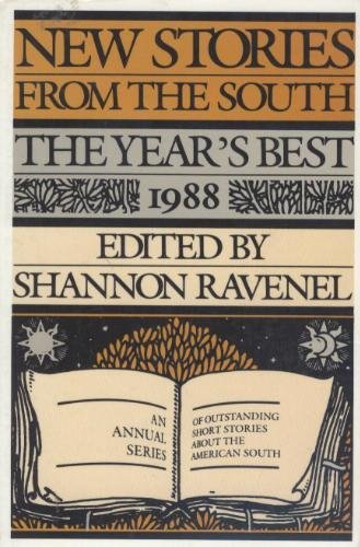 Imagen de archivo de New Stories from the South : The Year's Best, 1988 a la venta por Better World Books