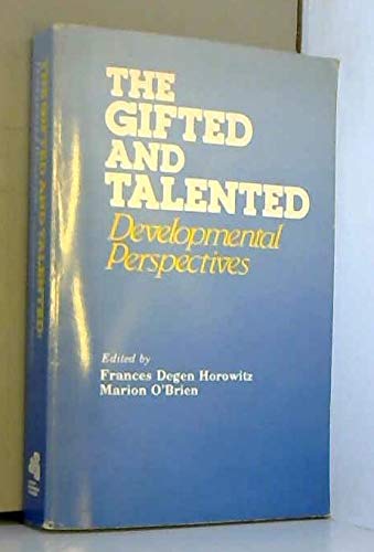 Beispielbild fr The Gifted and talented: Developmental perspectives zum Verkauf von Wonder Book