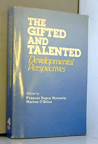Stock image for The Gifted and talented: Developmental perspectives for sale by Wonder Book