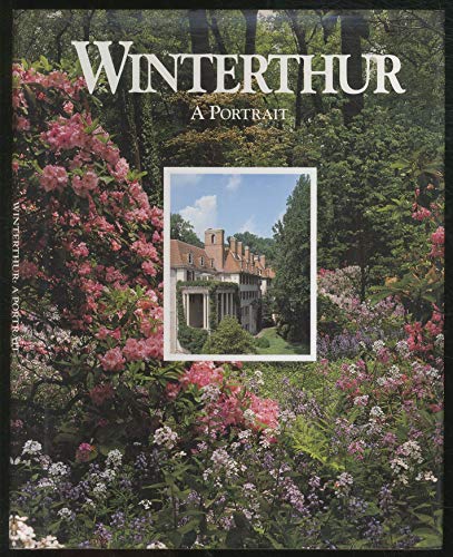 Stock image for Winterthur: A Portrait for sale by UHR Books