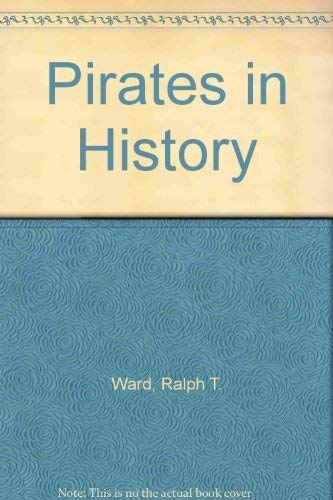 Beispielbild fr Pirates in history zum Verkauf von ThriftBooks-Atlanta