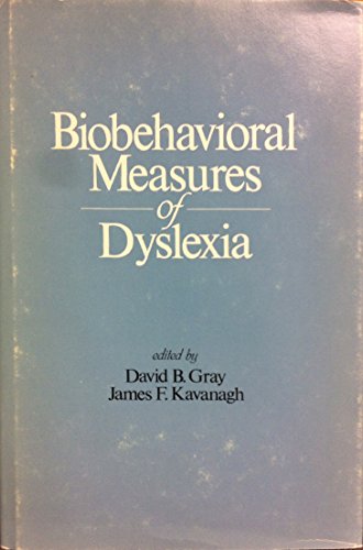 Stock image for Biobehavioral Measures of Dyslexia for sale by Wonder Book