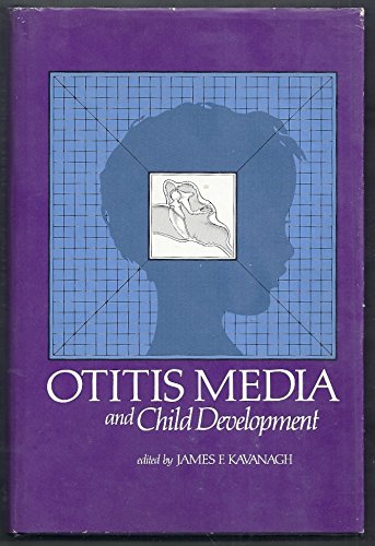 Imagen de archivo de Otitis Media and Child Development a la venta por Better World Books