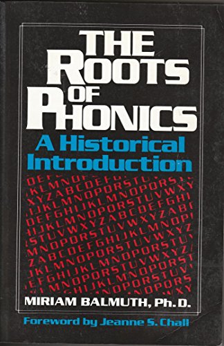 9780912752327: The Roots of Phonics : A Historical Introduction