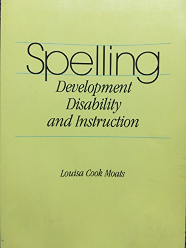 Stock image for Spelling: Development, Disabilities, and Instruction for sale by More Than Words