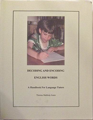 Imagen de archivo de Decoding and Encoding English Words: A Handbook for Language Tutors a la venta por Gulf Coast Books