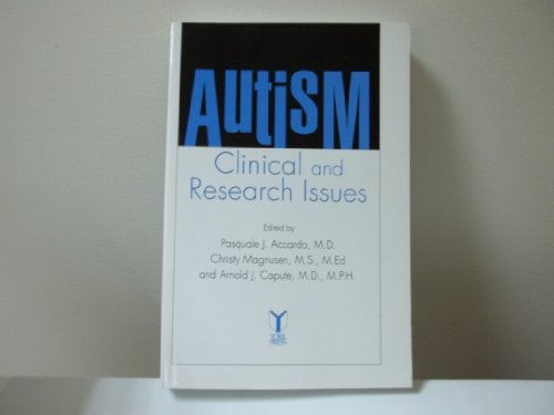 9780912752488: Autism: Clinical and Research Issues