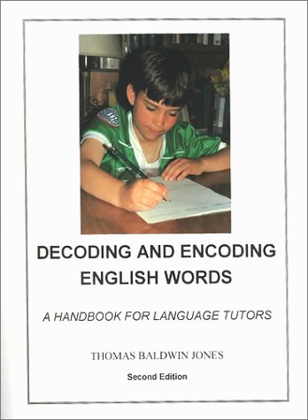 9780912752587: Decoding and Encoding English Words: A Handbook for Language Tutors