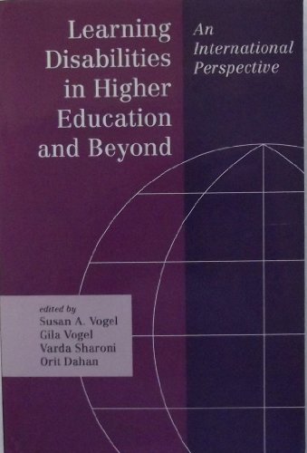 Stock image for Learning Disabilities in Higher Education and Beyond: International Perspectives for sale by Half Price Books Inc.