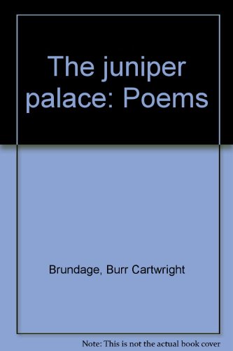 Imagen de archivo de The juniper palace: Poems a la venta por Books From California