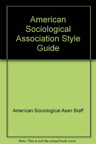 Beispielbild fr American Sociological Association Style Guide zum Verkauf von Bildungsbuch