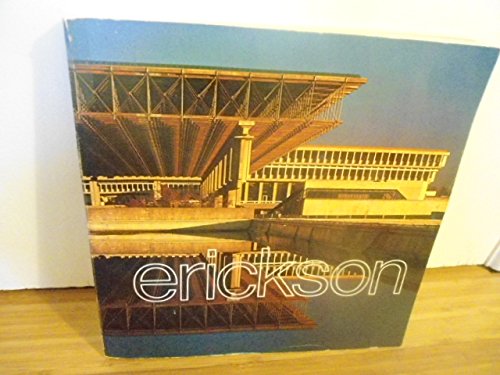 9780912766232: The Architecture of Arthur Erickson
