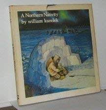 Beispielbild fr A Northern Nativity : Christmas Dreams of a Prairie Boy zum Verkauf von Better World Books