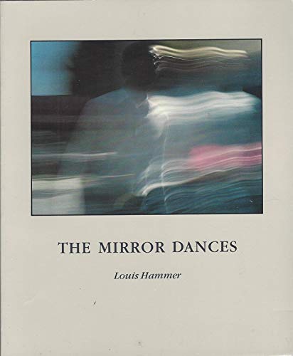 Imagen de archivo de The Mirror Dances. a la venta por Brentwood Books