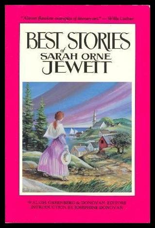 Stock image for Best Stories of Sarah Orne Jewett for sale by Wonder Book