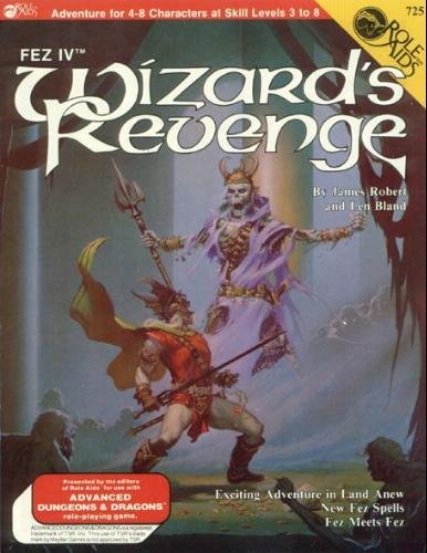 Fez IV: Wizard's Revenge (Role Aids) (9780912771328) by James Robert; Len Bland