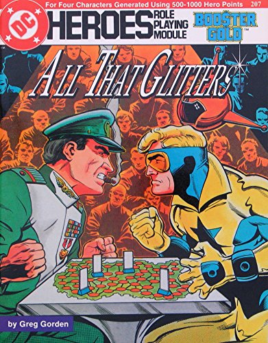 All That Glitters (DC Heroes RPG) (9780912771649) by Greg Gorden