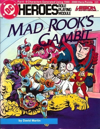 Stock image for Mad Rook's Gambit [DC Heroes Role Playing Module] for sale by Books From California