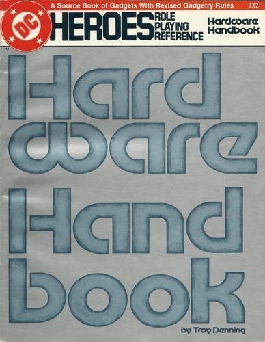 Stock image for Hardware Handbook: DC Heros (Heroes) Role Playing Reference for sale by Books From California