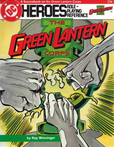 Green Lantern Corps Sourcebook (DC Heroes RPG) (9780912771830) by Ray Winninger