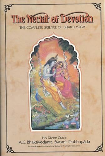 Beispielbild fr The Nectar of Devotion: The Complete Science of Bhakti-Yoga zum Verkauf von Books From California