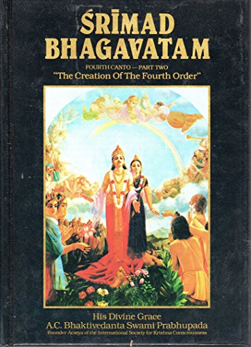 Imagen de archivo de Srimad Bhagavatam: Canto 4, Pt.2 a la venta por HPB-Movies