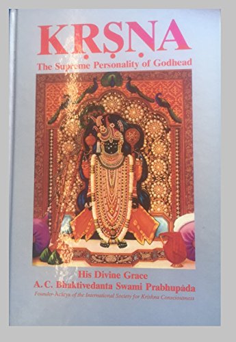 9780912776606: Kṛṣṇa: The supreme personality of Godhead : a summary study of Śrīla Vyāsadeva's Śrīmad-Bhāgavatam, tenth canto
