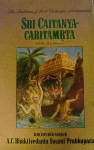 9780912776743: Sri Caitanya Caritamrita: Antya Lila, v.3