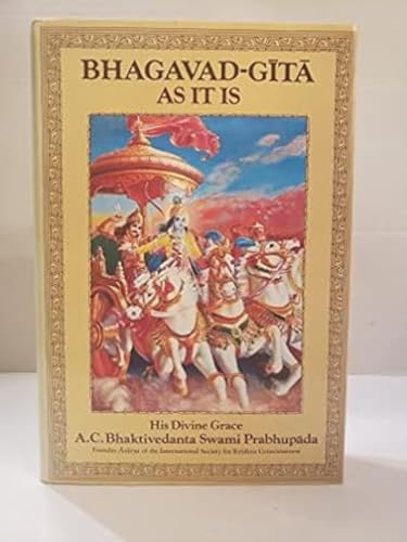 As it is: Bhagavad-gita as it is - A. C. Bhaktivedanta Swami Prabhupada