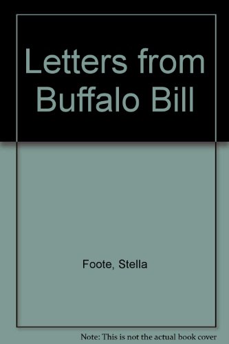 Imagen de archivo de Letters from Buffalo Bill a la venta por Red's Corner LLC