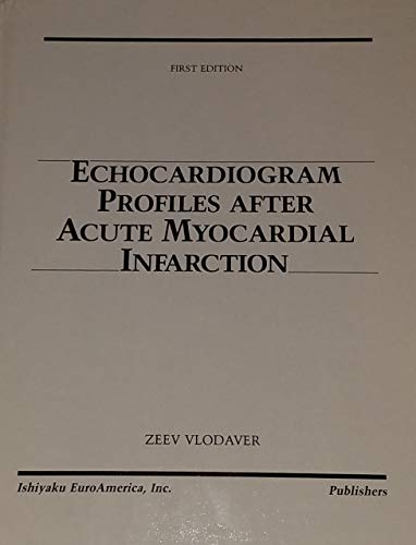 Stock image for Echocardiogram Profiles After Acute Myocardial Infarction for sale by Books Puddle