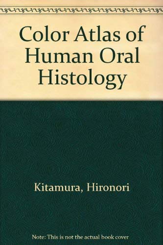 9780912791807: Color Atlas of Human Oral Histology