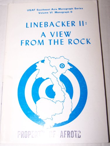 Stock image for Linebacker II: A View from the Rock for sale by Wonder Book