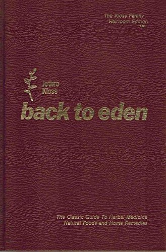 Beispielbild fr Back to Eden zum Verkauf von Byrd Books