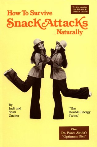 Stock image for How to Survive Snack Attacks Naturally : The Teen-Agers Own Health Workbook for sale by Better World Books