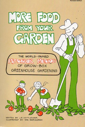 9780912800721: More Food from Your Garden (Mittleider Grow-Box Gardens)