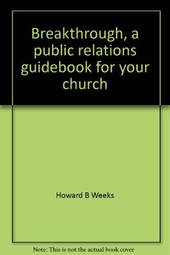 9780912800950: Breakthrough, a public relations guidebook for your church