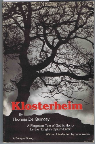 Stock image for Klosterheim, Or, the Masque (Banquo Book) for sale by HPB-Diamond