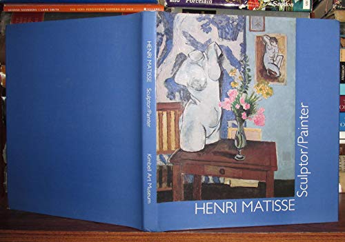 Imagen de archivo de Henri Matisse, sculptor/painter: A formal analysis of selected works a la venta por mountain