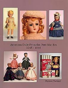 Beispielbild fr American Dolls from the Post-War Era, 1945-1965 zum Verkauf von Books From California