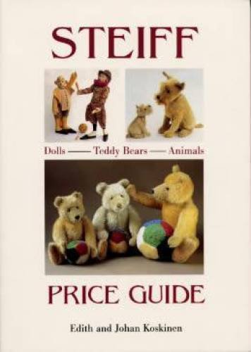 STEIFF ANIMALS TEDDY BEAR PRICE GUIDE COLLECTOR'S BOOK 