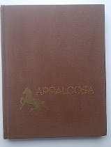 Appaloosa: The Spotted Horse in Art and History (9780912830216) by Haines, Francis