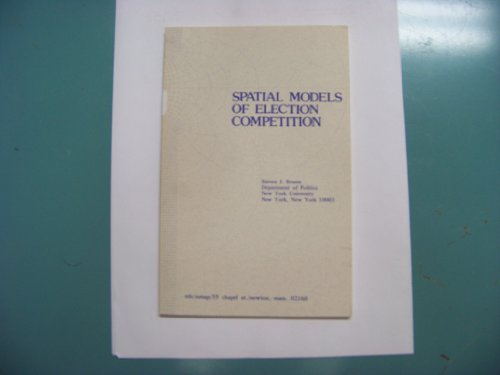 Stock image for Spatial Models of Election Competition for sale by Better World Books