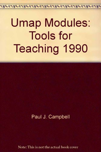 Beispielbild fr UMAP Modules : Tools for Teaching, 1990: Tools for Teaching 1990 zum Verkauf von Better World Books