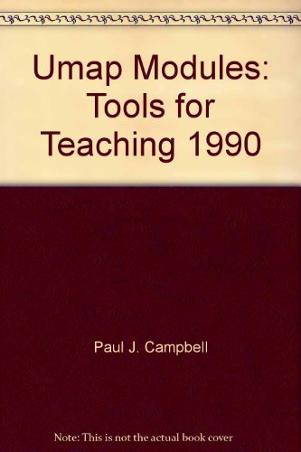 Imagen de archivo de UMAP Modules : Tools for Teaching, 1990: Tools for Teaching 1990 a la venta por Better World Books