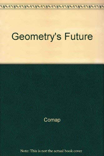 Stock image for Geometry's Future. Second edition for sale by Zubal-Books, Since 1961