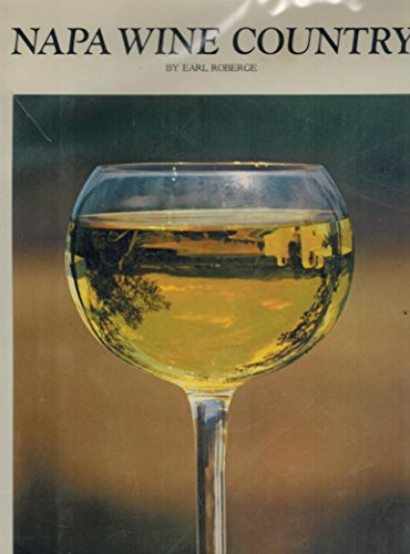 Imagen de archivo de Napa Wine Country a la venta por Virtuous Volumes et al.