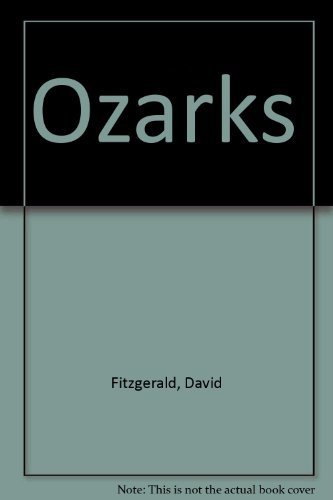 Imagen de archivo de Ozarks a la venta por Lowry's Books