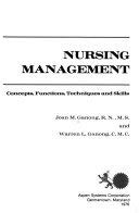 Stock image for Nursing management: Concepts, functions, techniques and skills for sale by HPB-Red